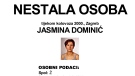 This screenshot provided by the Croatian Interior Ministry on Monday, Feb. 18, 2019 shows a missing persons information sheet for Jasmina Dominic who was reported missing in 2005 but was last seen in 2000. (Croatian Interior Ministry via AP)