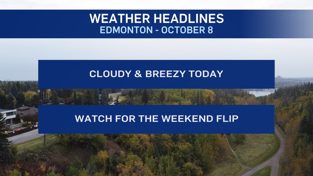 Edmonton weather for Thursday, October 8 CTV News